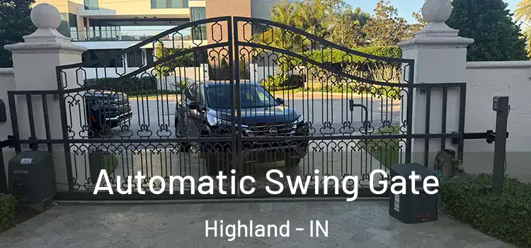  Automatic Swing Gate Highland - IN