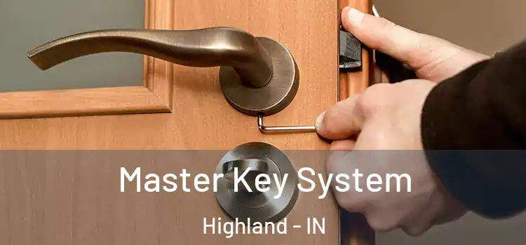  Master Key System Highland - IN