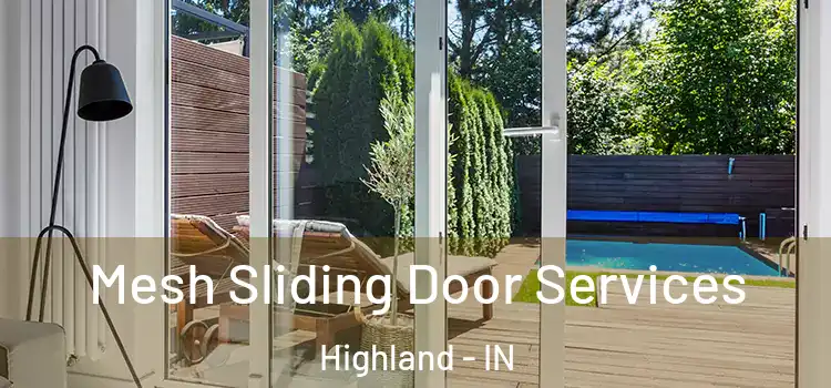 Mesh Sliding Door Services Highland - IN